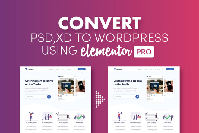 I will convert xd, PSD to wordpress using elementor pro