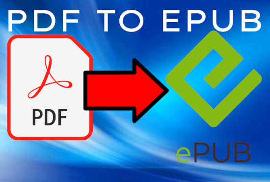 I will convert your pdf to epub, ebook, mobi, kindle