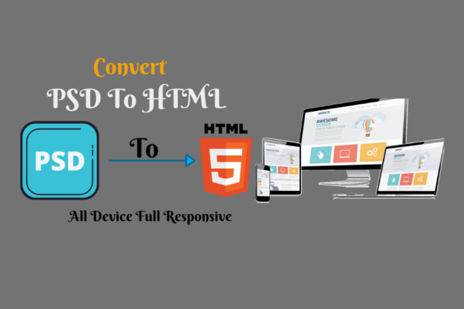 I will convert your psd to html and responsive web design