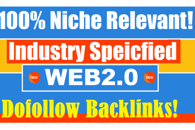 I will create 450 niche relevant industry specified dofollow web2 authority backlinks