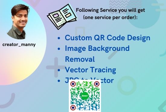I will create custom qr code, remove image background and do vector tracing