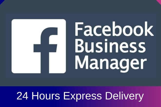 I will create facebook business manager account or fb ad account