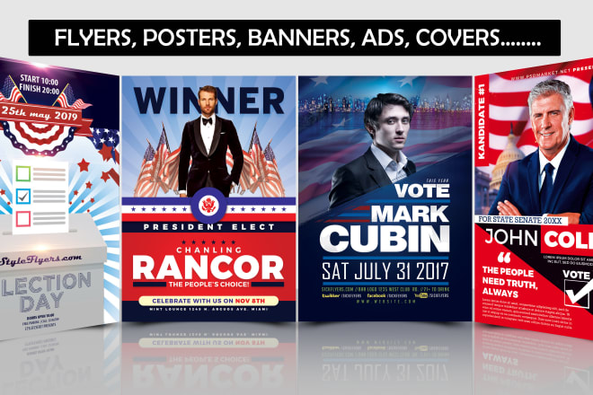 I will create political flyers and posters for election campaign