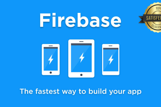 I will create your ios and android app using firebase