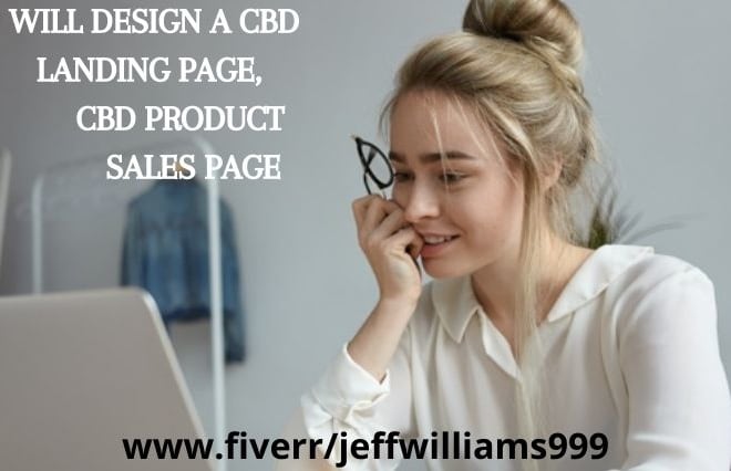 I will design a costume cbd landing page, cbd product sales page