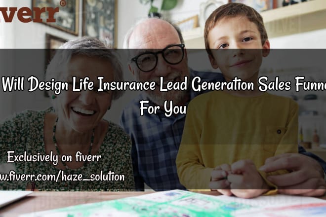 I will design converting insurance lead generation sales funnel