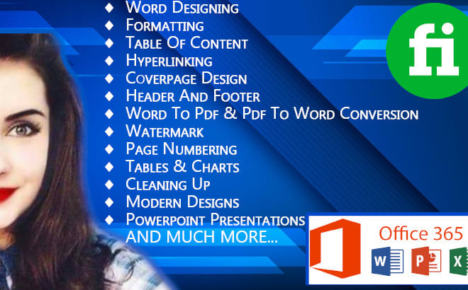 I will design, edit, and format word excel, powerpoint, pdf files
