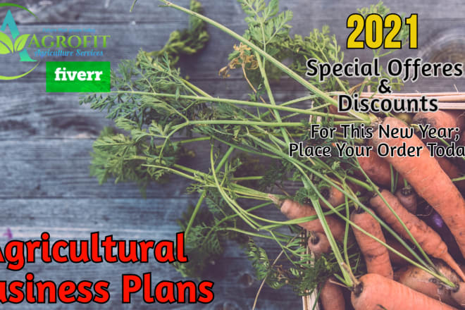 I will do agriculture related business plans for you