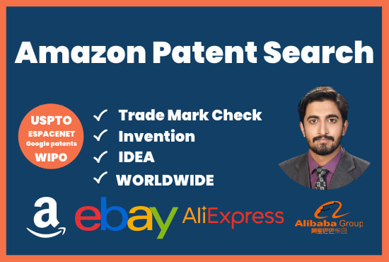 I will do amazon patent search and trademark search for your product, idea or invention