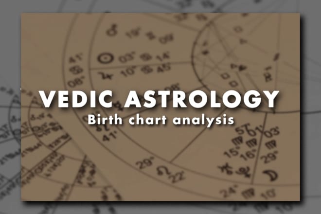 I will do detail birth chart analysis as per vaidik astrology