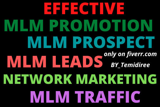 I will do effective MLM promotion, MLM traffic MLM prospect
