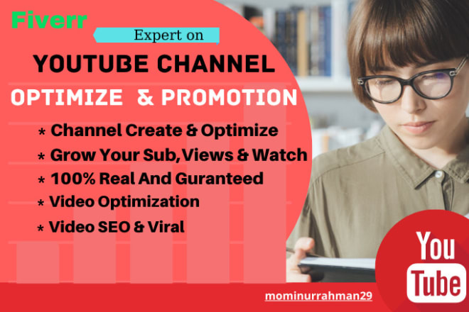 I will do optimize and promote youtube channel