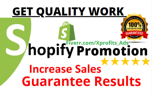 I will do sales shopify promotion guarantee results,30 days support