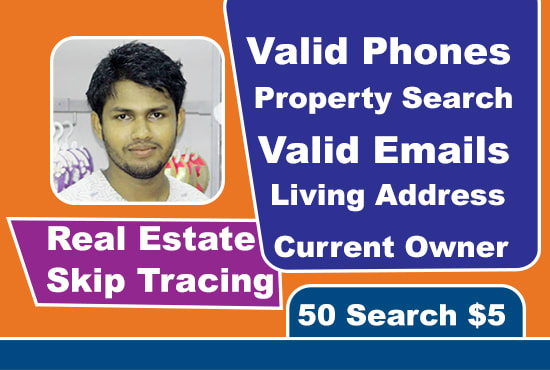 I will do skip tracing for your real estate business