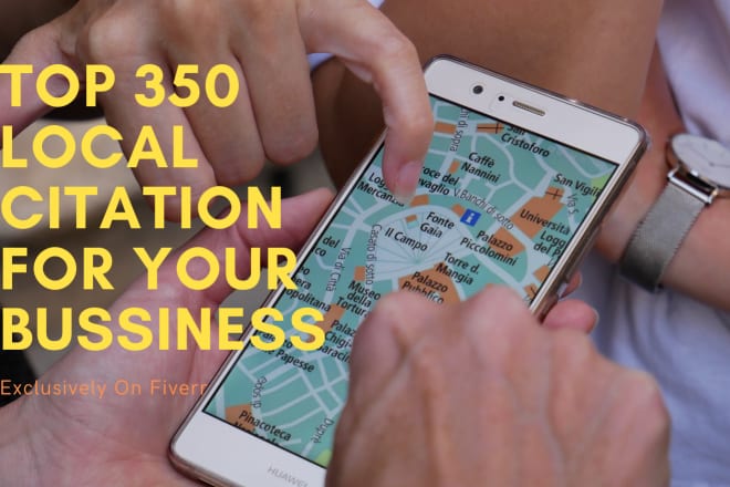 I will do up to 350 google map citations for your bussiness