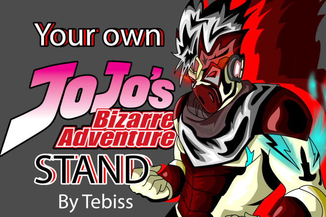 I will draw your own custom jojo stands