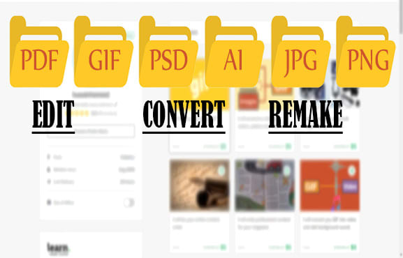 I will edit GIF, PDF, ai, PSD, eps, jpg, png files