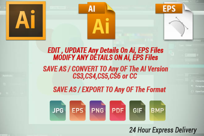 I will edit,update, modify ai,eps illustrator files