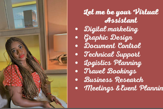 I will experienced reliable virtual assistant