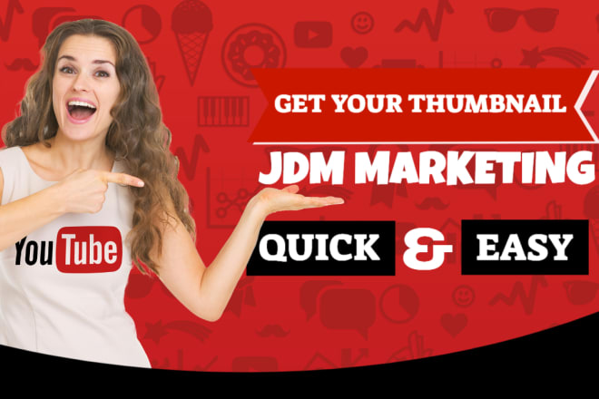 I will fully negotiable thumbnail service customizing your needs