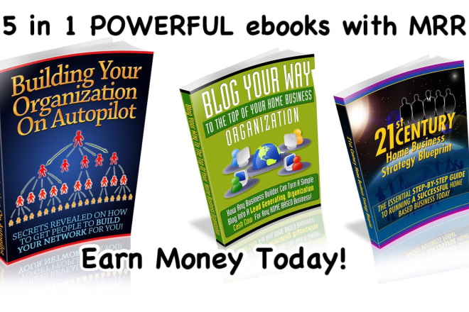 I will give you 5 in 1 powerful ebooks earn money today