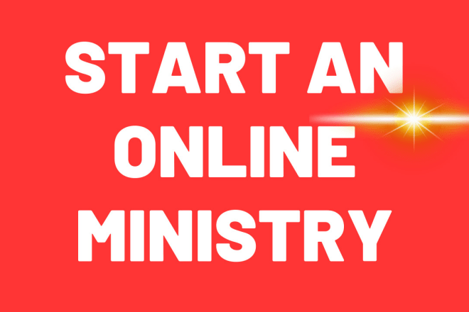 I will give you prophetic advice on how to start an online ministry