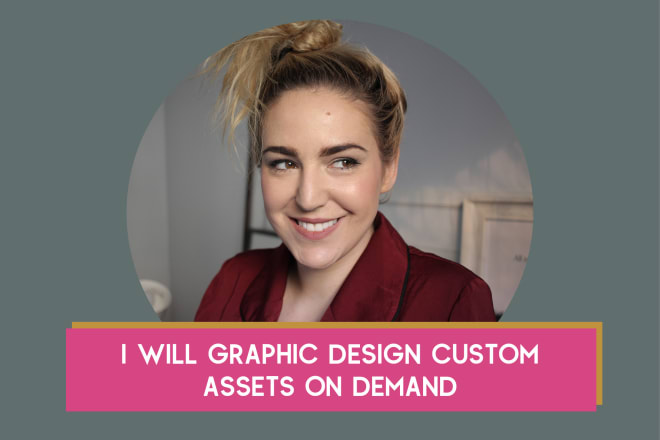 I will graphic design custom assets on demand