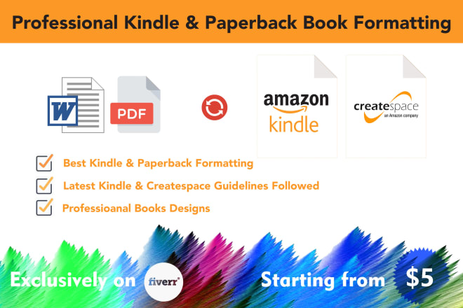 I will kindle ebook, createspace interior book formatting