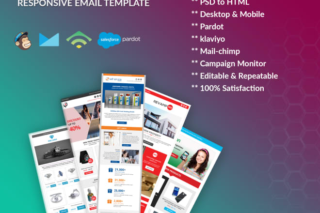 I will mailchimp, pardot, campaign monitor, klaviyo, email design