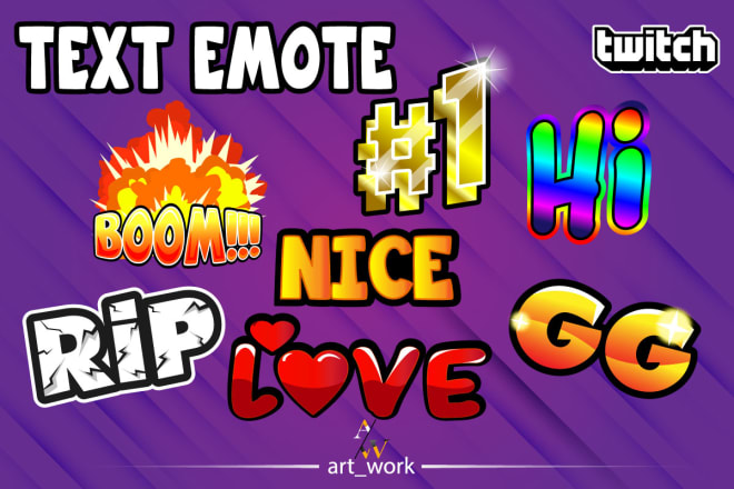 I will make text emote for you twitch subs