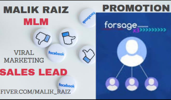 I will mlm promotion to real and intrest, drive opportunity seeker,forsage traffic sign