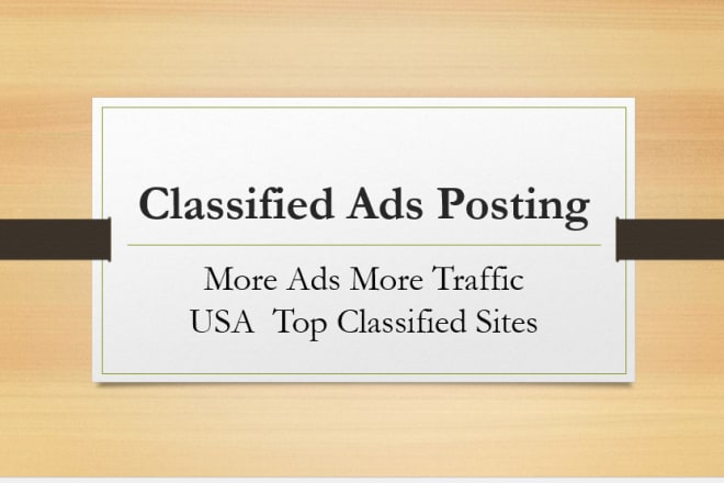I will post free classified ads on 100 sites