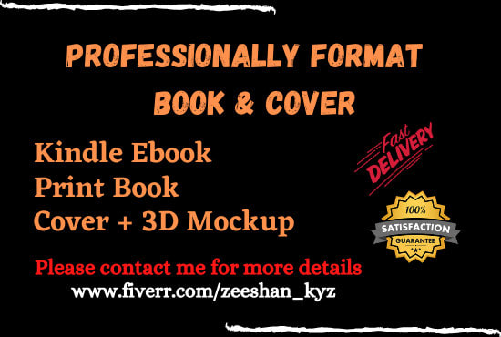I will professionally format a kindle ebook, print book, and cover