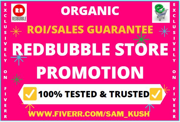 I will promote redbubble store,affiliate link,hotmart,digistore,clickbank,teespring,USA