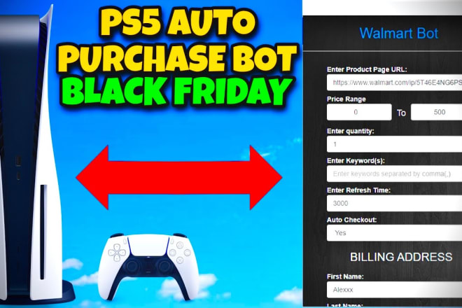 I will provide you with 12 bots to auto purchase ps5 and xbox