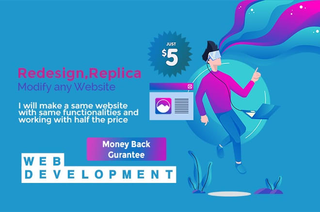 I will redesign,replica,duplicate and modify any website