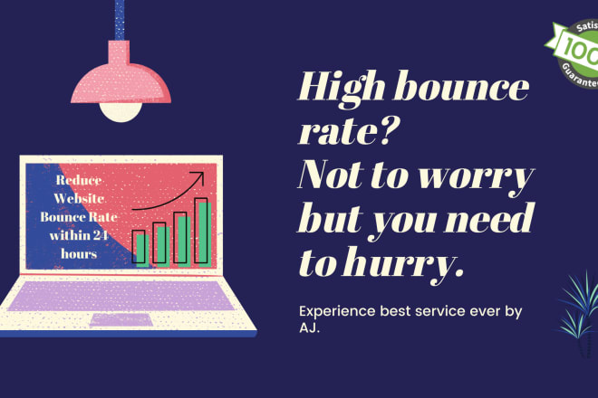 I will reduce the bounce rate of your website