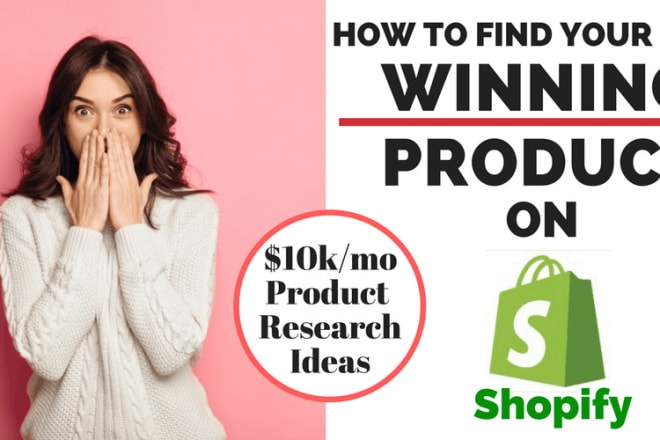 I will research a winning product for your dropshipping store