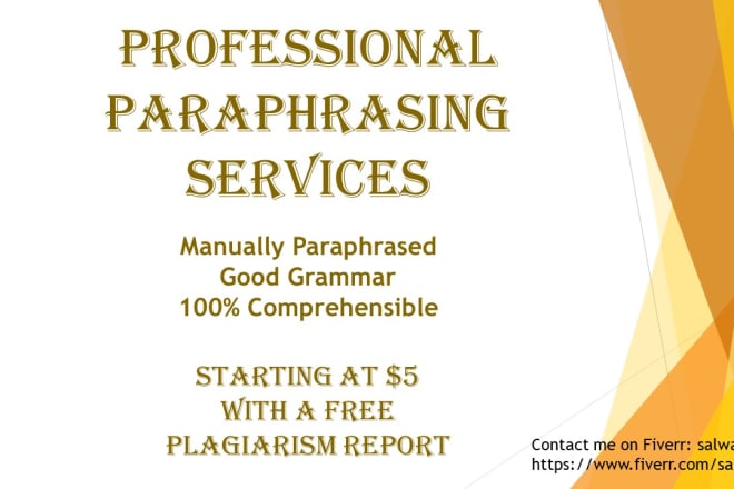 I will rewrite, paraphrase and rephrase for you