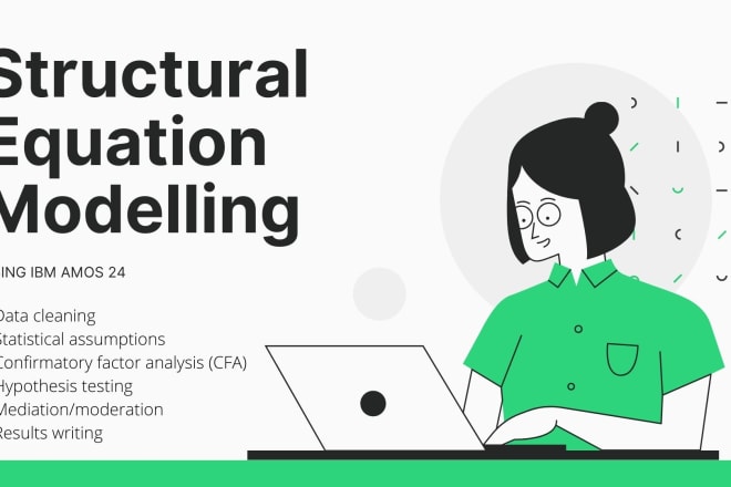 I will run structural equation modelling using amos