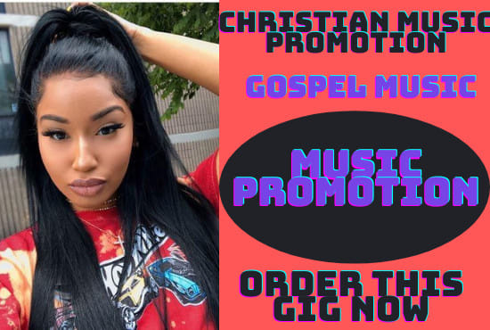 I will track christian music promotion, gospel music to a playlist