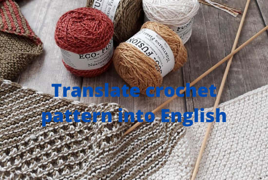 I will translate crochet pattern into english