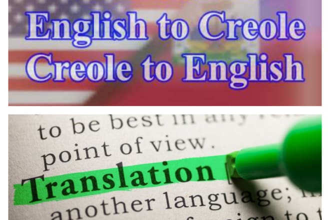 I will translate your document video or audio from english to haitian creole vice versa