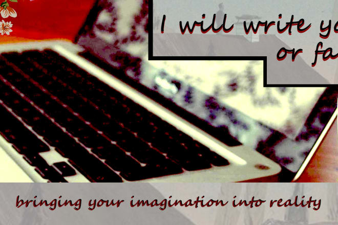 I will write a story, fanfiction or drabble of your choice