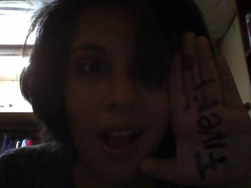 I will write anything on my hand or I will make a placard writing wathever you want