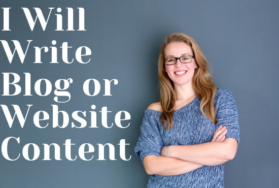 I will write blog or website content