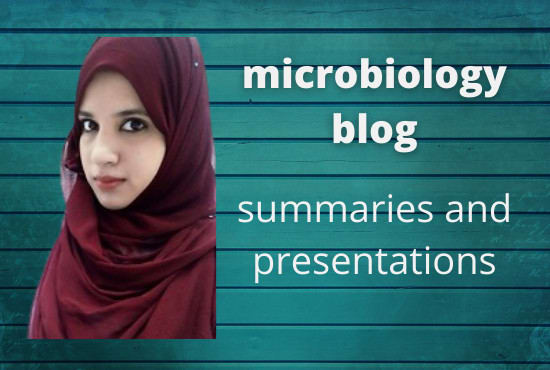 I will write microbiology articles, presentations, and blog