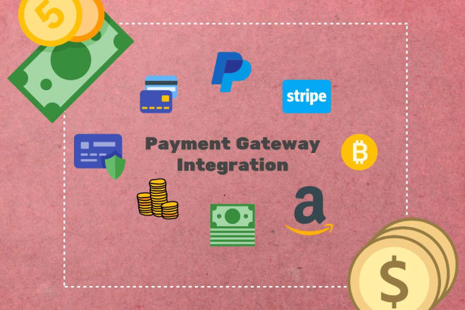 I will add, integrate and customize payment gateway to your website