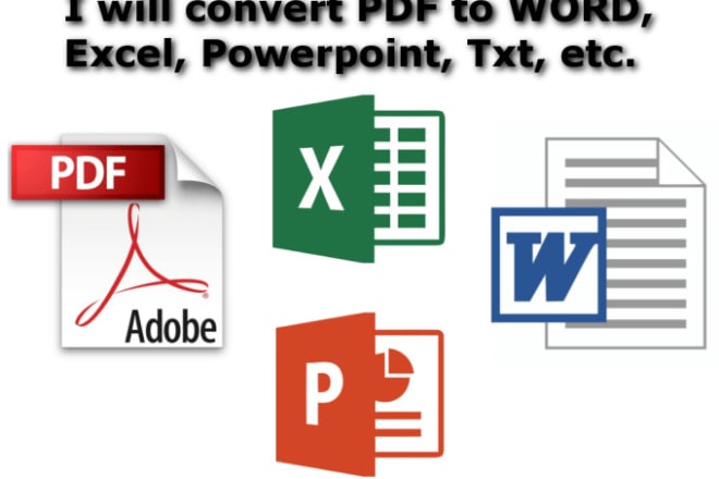 I will best convert PDF to word, excel, power point