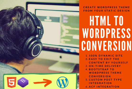I will convert html to dynamic wordpress theme
